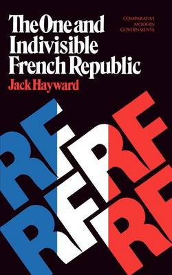 One and Indivisible French Republic book