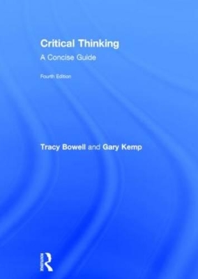 Critical Thinking by Tracy Bowell