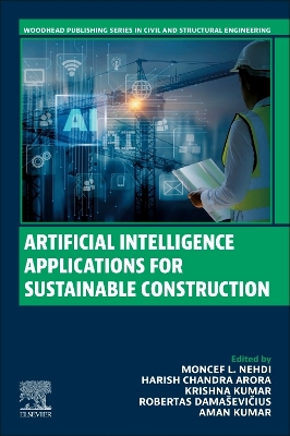 Artificial Intelligence Applications for Sustainable Construction book