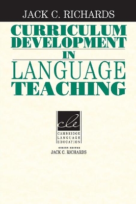 Curriculum Development in Language Teaching by Jack C. Richards