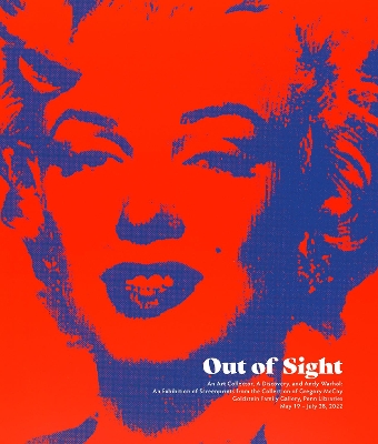 Out of Sight: An Art Collector, a Discovery, and Andy Warhol book