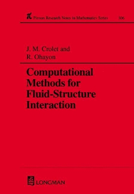 Computational Methods for Fluid-Structure Interaction book