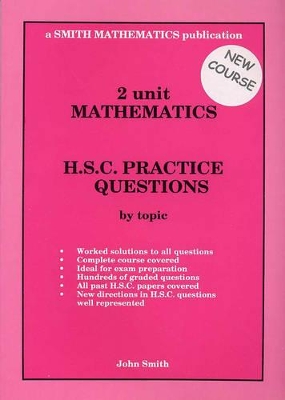 2 Unit Mathematics: Hsc Practice Questions by Topic (Advanced Course) (NSW Syllabus)W book