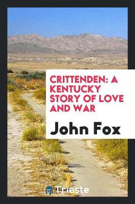 Crittenden by Dr John Fox