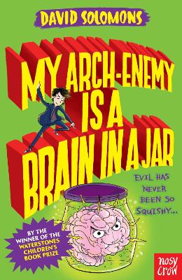 My Arch-Enemy Is a Brain In a Jar book