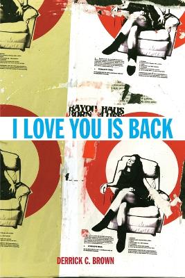 I Love You Is Back book