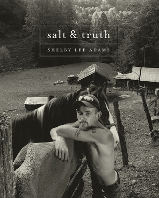 Shelby Lee Adams - Salt and Truth book