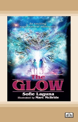 The Glow by Sofie Laguna