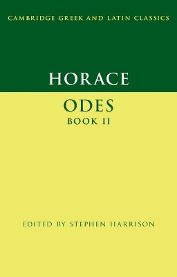 Horace: Odes Book II by Horace