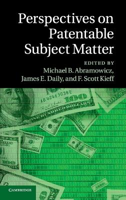 Perspectives on Patentable Subject Matter book