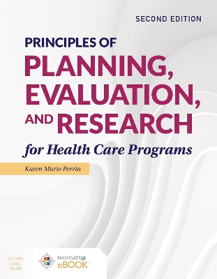 Principles of Planning, Evaluation, and Research for Health Care Programs book