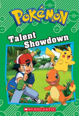 Talent Showdown (Pokemon Classic Chapter Book #8) by Tracey West