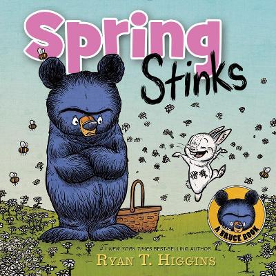 Spring Stinks (a Little Bruce Book) book