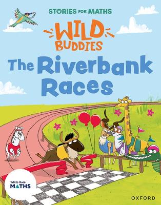 Stories for Maths: The Riverbank Races book