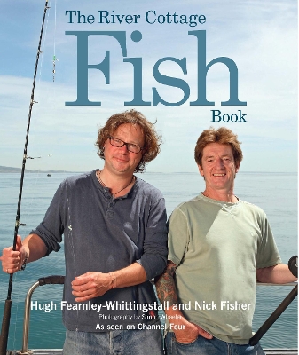 River Cottage Fish Book book