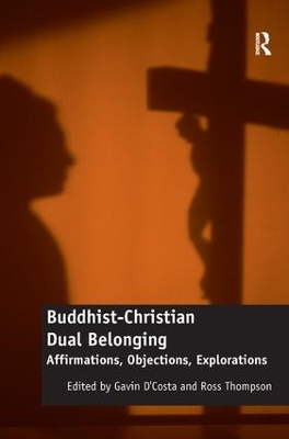 Buddhist-Christian Dual Belonging book