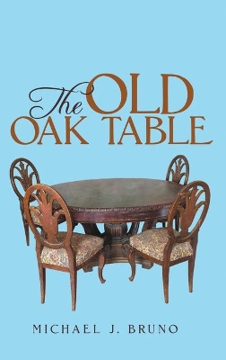 The Old Oak Table book