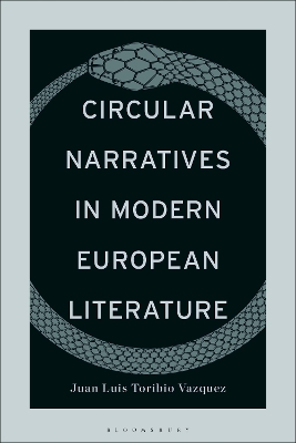 Circular Narratives in Modern European Literature book