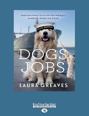 Dogs with Jobs by Laura Greaves