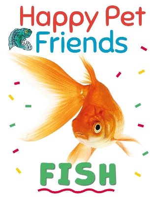 Happy Pet Friends: Fish book