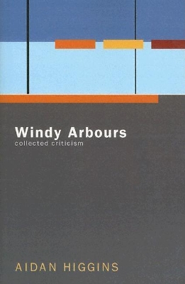 Windy Arbours: Collected Critisism book