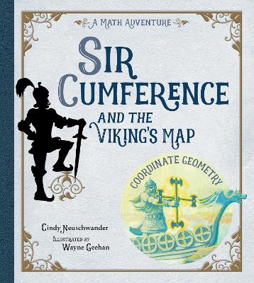 Sir Cumference And The Viking's Map book