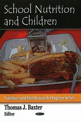 School Nutrition & Children book