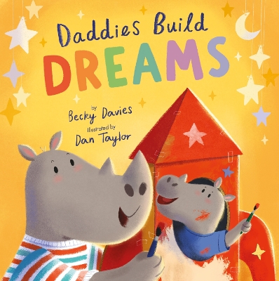 Daddies Build Dreams book