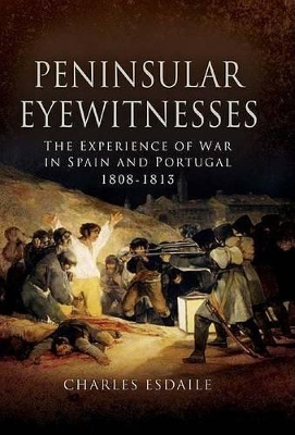 Peninsular Eyewitnesses book