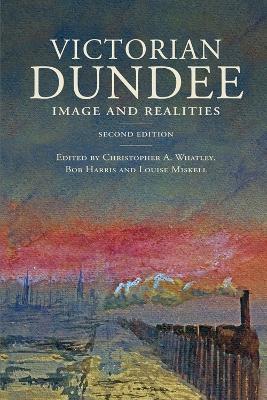 Victorian Dundee by Louise Miskell