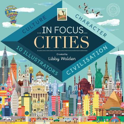 In Focus: Cities by Libby Walden