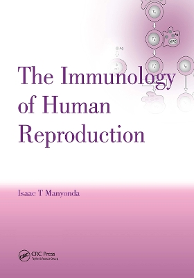 Immunology of Human Reproduction book