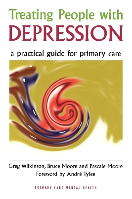 Treating People with Depression by Greg Wilkinson