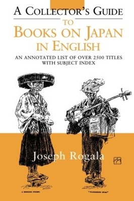 A Collector's Guide to Books on Japan in English by Jozef Rogala