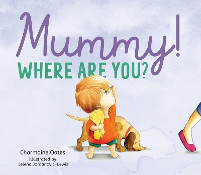 Mummy! Where are You? book