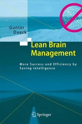 Lean Brain Management by Gunter Dueck