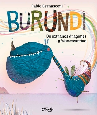 Burundi: de Extraños Dragones Y Falsos Meteoritos book