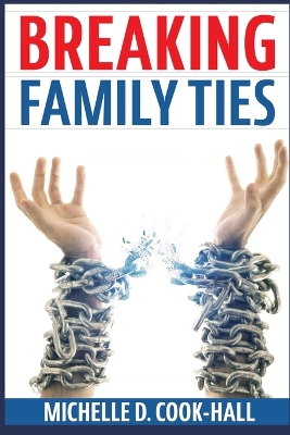 Breaking Family Ties book