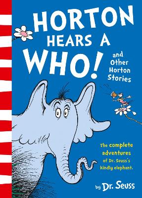 Horton Hears a Who and Other Horton Stories book