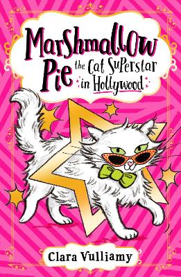 Marshmallow Pie The Cat Superstar in Hollywood Book 3 book