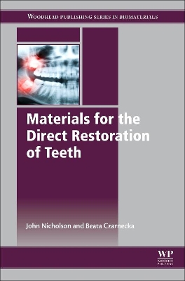 Materials for the Direct Restoration of Teeth book