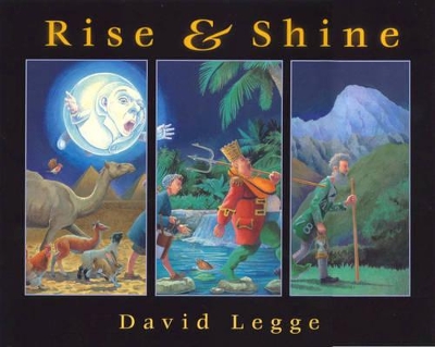 Rise and Shine by David Legge