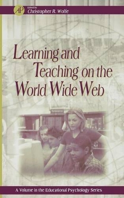 Learning and Teaching on the World Wide Web book