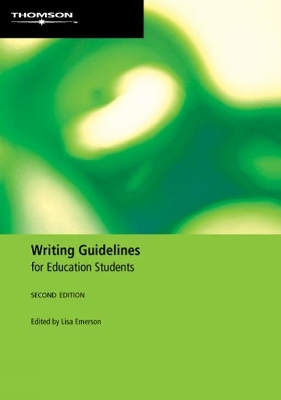 Writing Guidelines for Education Students book