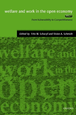 Welfare and Work in the Open Economy by Fritz W. Scharpf