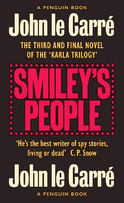 Smiley's People: The Smiley Collection by John le Carré
