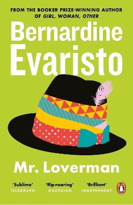 Mr Loverman: From the Booker prize-winning author of Girl, Woman, Other by Bernardine Evaristo