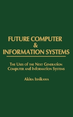 Future Computer and Information Systems book