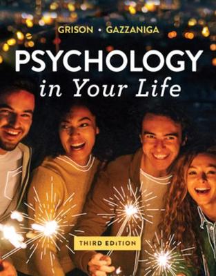 Psychology in Your Life by Sarah Grison