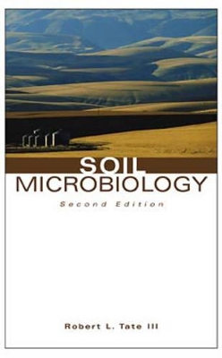 Soil Microbiology by Robert L. Tate